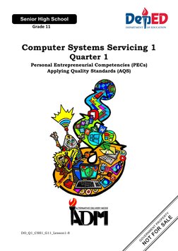 Computer Systems Servicing 1
Quarter 1
Personal Entrepreneurial Competencies (PECs)
Applying Quality Standards (AQS)