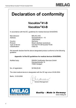 Technical Manual Vacuklav®41-B and Vacuklav®43-B
Konformitätserklärung im Sinne der EG Richtlinie über Medizinprodukte 93/42/
