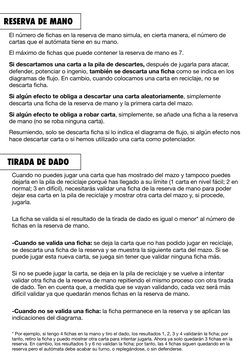 TIRADA DE DADO
Cuando no puedes jugar una carta que has mostrado del mazo y tampoco puedes
dejarla en la pila de reciclaje p