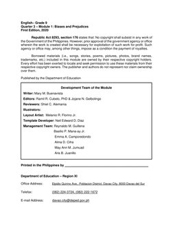 English– Grade 9
Quarter 3 – Module 1: Biases and Prejudices
First Edition, 2020
Republic Act 8293, section 176 st
