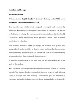 ii
Introductory Message
For the facilitator:
Welcome to the English Grade 9 Alternative Delivery Mode (ADM) about
Bia
