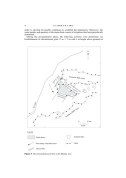 0
Scale
To Cairo
5 km
N
Southern Hilly Area
Northern Hilly Area
Legend
Sand dunes
Prevailing wind directions
Green belts
Isol