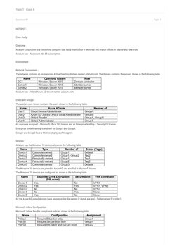 Topic 1 - Exam A
Topic 1
Question #1
HOTSPOT -
Case study -
Overview -
ADatum Corporation is a consulting company that has a
