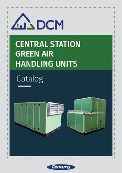 >>>>
Central Green AHU Catalog
Catalog
CENTRAL STATION
GREEN AIR
HANDLING UNITS