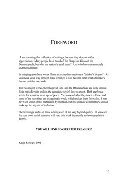 2
FOREWORD
I am releasing this collection of writings because they deserve wider
appreciation. Many people have