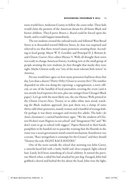 D E S C E N D I N G F R E E D M A N ’ S H I L L 15
teens would force Anderson County to follow the court order. These