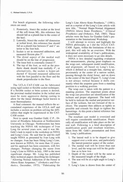 For bench alignment, the following refer
ences are used:
1. Posteriorly, bisect the socket at the level
of the soft tissue