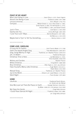 5
FEAST OF MY HEART
More Like Falling in Love.......................................Jason Gray (b. 1972), Jason Ingram
Almost