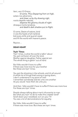 8
Veni, veni O Oriens,
O come, Thou Dayspring from on high,
solare nos adveniens,
and cheer us by thy drawing nigh;