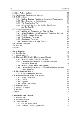 3 Multiple Particle Systems
51
3.1
Settling of a Suspension of Particles
51
3.2
Batch Settling
53
3.2.1
Settling Flux as a Fu