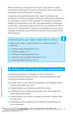 1 Why expressing yourself well in writing is important
7
Often problems of writing stem from lack of logic and this can be
ov