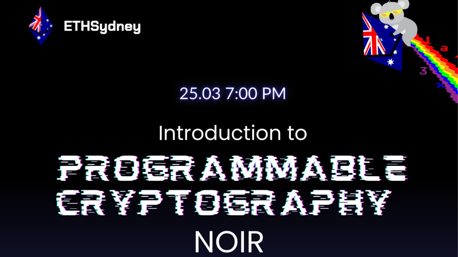 Workshop - Intro to Programmable Cryptography: Noir