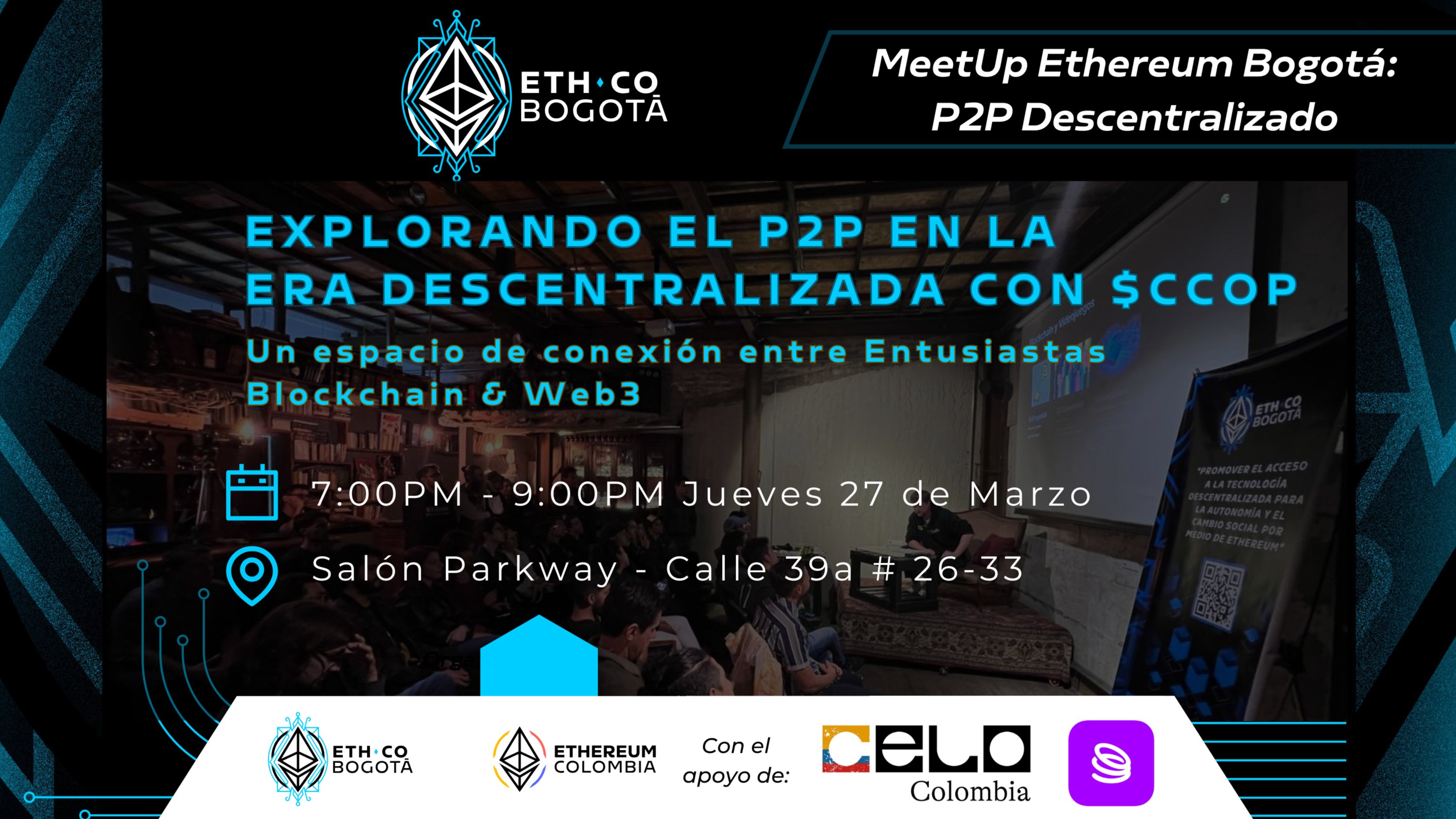 Explorando el P2P en la Era Descentralizada🚀 | ETH Bogotá, Celo Col & Onboard✨