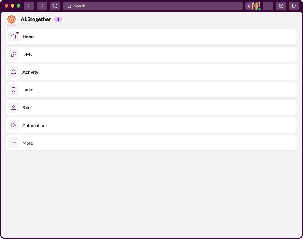 단순 레이아웃 모드의 Slack 워크스페이스 랜딩 페이지입니다. 상단에 있는 것은 탐색 도구 모음입니다. 기본 워크스페이스 보기에는 워크스페이스를 전환할 수 있는 버튼과 표준 Slack에 있는 탭 리스트와 동일한 콘텐츠를 가진 리스트가 포함되어 있습니다.