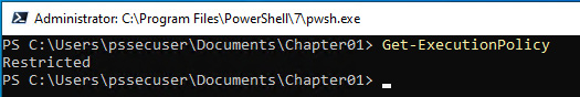Figure 1.17 – Finding out the current Execution Policy setting